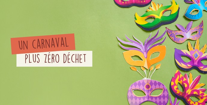 Un Carnaval plus Zéro Déchet