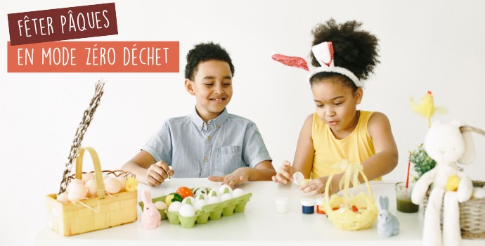 Fêter Pâques lorsque l’on est dans une démarche Zéro Déchet